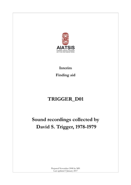 TRIGGER D01 Sound Recordings Collected by David S. Trigger, 1978