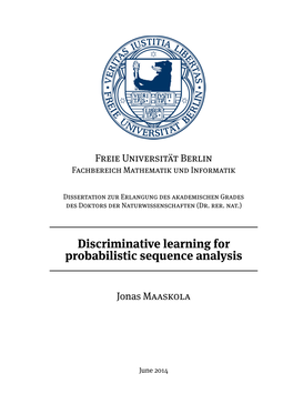 Discriminative Learning for Probabilistic Sequence Analysis