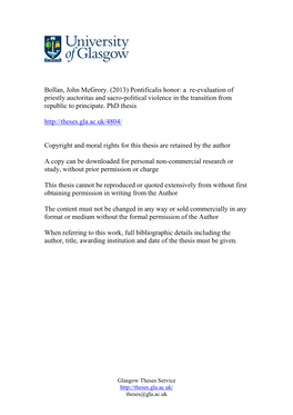Bollan, John Mcgrory. (2013) Pontificalis Honor: a Re-Evaluation of Priestly Auctoritas and Sacro-Political Violence in the Transition from Republic to Principate