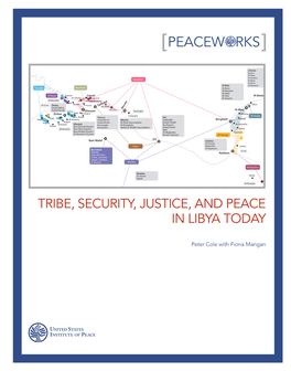 Tribe, Security, Justice, and Peace in Libya Today