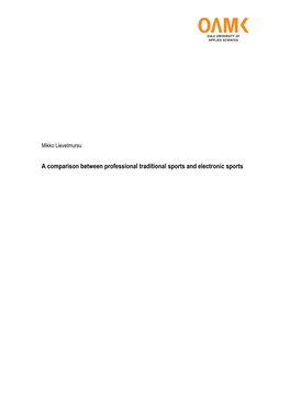 A Comparison Between Professional Traditional Sports and Electronic Sports