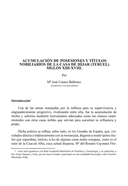 Acumulación De Posesiones Y Títulos Nobiliarios De La Casa De Híjar (Teruel) Siglos Xiii-Xviii