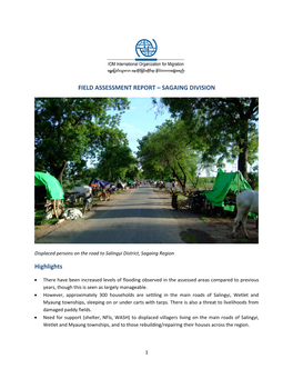 FIELD ASSESSMENT REPORT – SAGAING DIVISION Highlights