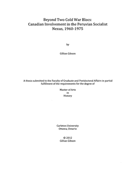 Beyond Two Cold War Blocs: Canadian Involvement in the Peruvian Socialist Nexus, 1960-1975
