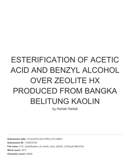 ESTERIFICATION of ACETIC ACID and BENZYL ALCOHOL OVER ZEOLITE HX PRODUCED from BANGKA BELITUNG KAOLIN by Hartati Hartati