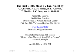 The First CERN Muon G-2 Experiment by G