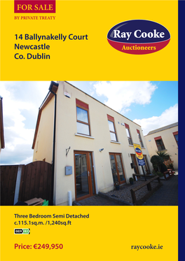 14 Ballynakelly Court Newcastle Co. Dublin