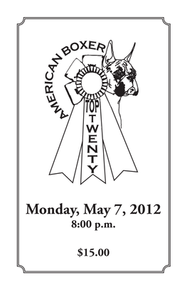 Monday, May 7, 2012 8:00 P.M