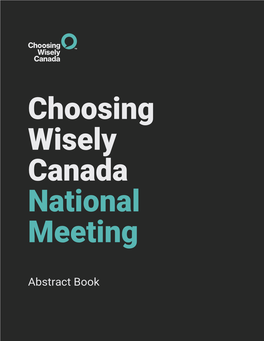 Choosing Wisely Canada National Meeting Abstract Book