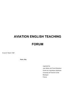 Aviation English Teaching Forum, 20 and 21 March 1987