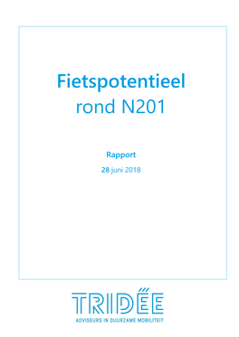 Onderzoek Fietspotentieel Rond N201 28-06-2018