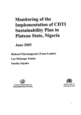 Monitoring of the Implementation of CDTI Sustainabitity Plan in Plateau State, Nigeria