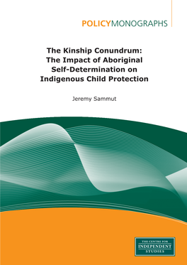The Impact of Aboriginal Self-Determination on Indigenous Child Protection