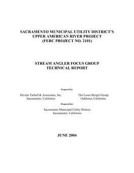 (Ferc Project No. 2101) Stream Angler Focus Group Technical Report