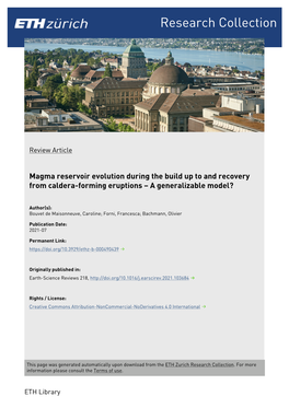 Magma Reservoir Evolution During the Build up to and Recovery from Caldera-Forming Eruptions – a Generalizable Model?