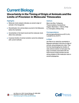 Uncertainty in the Timing of Origin of Animals and the Limits of Precision in Molecular Timescales