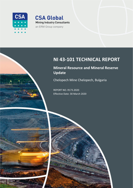 NI 43-101 TECHNICAL REPORT Mineral Resource and Mineral Reserve Update Chelopech Mine Chelopech, Bulgaria