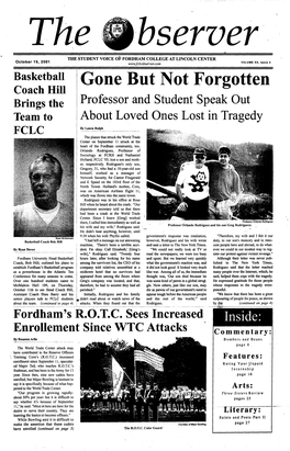 Gone but Not Forgotten Coach Hill Brings the Professor and Student Speak out Team to About Loved Ones Lost in Tragedy by Laura Ralph