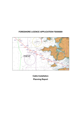 FORESHORE LICENCE APPLICATION FS006889 Cable