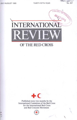 International Review of the Red Cross, July-August 1995, Thirty-Fifth Year