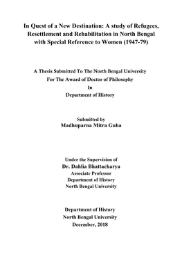 A Study of Refugees, Resettlement and Rehabilitation in North Bengal with Special Reference to Women (1947-79)