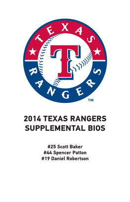 2014 Texas Rangers Supplemental Bios