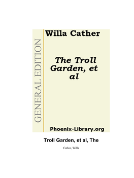 Troll Garden, Et Al, The