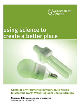 Costs of Environmental Infrastructure Needs to Meet the North West Regional Spatial Strategy