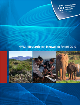 NMMU Research and Innovation Report 2010 B NMMU Research and Innovation Report 2010