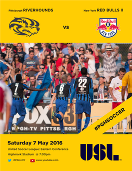 Saturday 7 May 2016 United Soccer League: Eastern Conference Highmark Stadium @ 7:00Pm