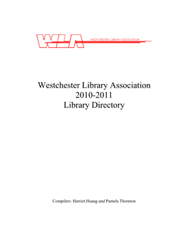 Westchester Library Association 2010-2011 Library Directory