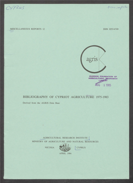 Er 1 1985 BIBLIOGRAPHY of CYPRIOT AGRICULTURE 1975-1983