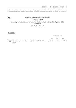 B COUNCIL REGULATION (EU) No 36/2012 of 18 January 2012 Concerning Restrictive Measures in View of the Situation in Syria and Repealing Regulation (EU) No 442/2011