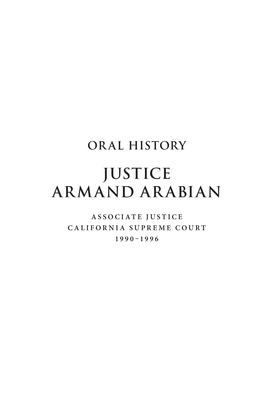 Oral History of JUSTICE ARMAND ARABIAN