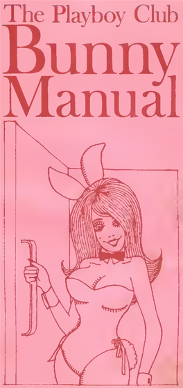 The Playboy Club Bunny Manual