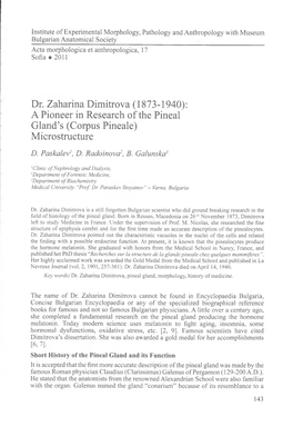 Dr. Zaharina Dimitrova (1873-1940): a Pioneer in Research of the Pineal Gland's (Corpus Pineale) Microstructure
