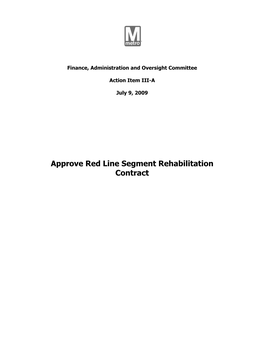 Approve Red Line Segment Rehabilitation Contract