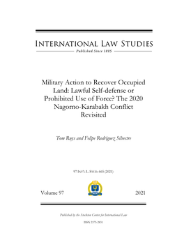 Military Action to Recover Occupied Land: Lawful Self-Defense Or Prohibited Use of Force? the 2020 Nagorno-Karabakh Conflict Revisited