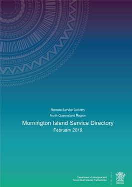 Mornington Island Service Directory February 2019 Community Acknowledgement