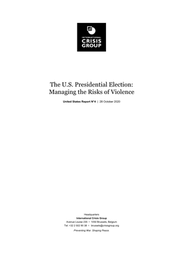The U.S. Presidential Election: Managing the Risks of Violence