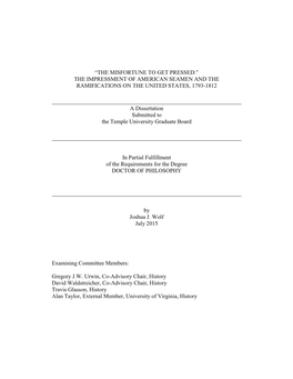 The Impressment of American Seamen and the Ramifications on the United States, 1793-1812 A