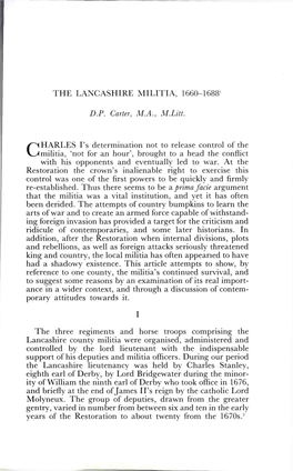 THE LANCASHIRE MILITIA, 1660-1688' D.P. Carter, M.A., M.Litt