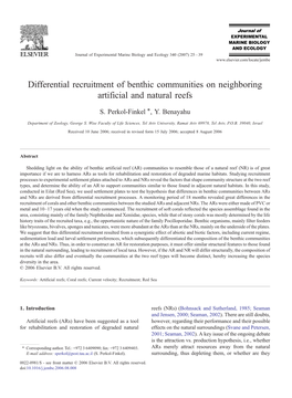 Differential Recruitment of Benthic Communities on Neighboring Artificial and Natural Reefs ⁎ S