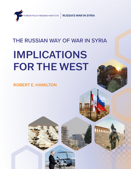 The Russian Way of War in Syria: Implications for the West