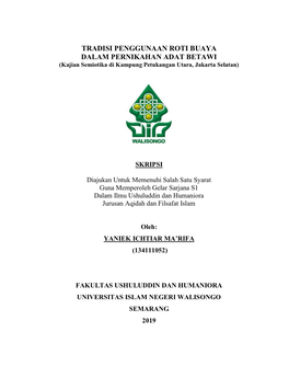 TRADISI PENGGUNAAN ROTI BUAYA DALAM PERNIKAHAN ADAT BETAWI (Kajian Semiotika Di Kampung Petukangan Utara, Jakarta Selatan)