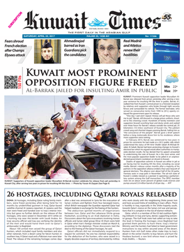 Kuwait Most Prominent Opposition Figure Freed Min 22º 150 Fils Al-Barrak Jailed for Insulting Amir in Public Max 39º