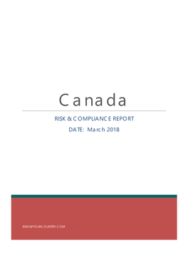 Canada RISK & COMPLIANCE REPORT DATE: March 2018