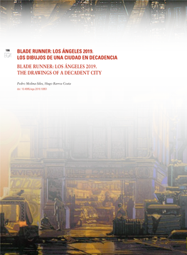 Los Ángeles 2019. Los Dibujos De Una Ciudad En Decadencia Blade Runner: Los Ángeles 2019