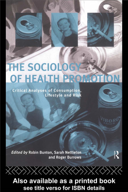 The Sociology of Health Promotion: Critical Analyses of Consumption