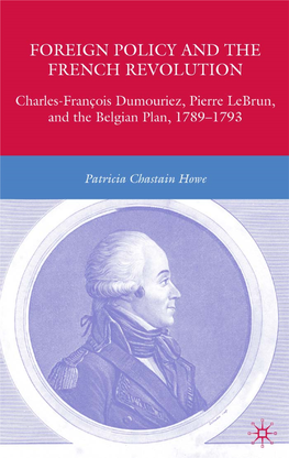 François Dumouriez, Pierre Lebrun, and the Belgian Plan, 1789–1793